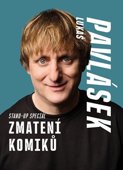 Lukáš Pavlásek - Zmatení komiků - Brno