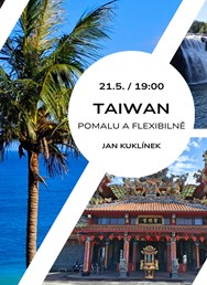 Taiwan pomalu a flexibilně
