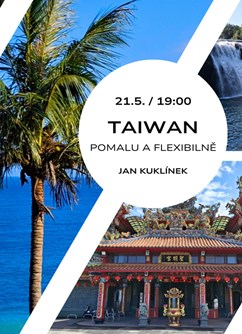 Taiwan pomalu a flexibilně