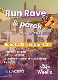 Run Rave & párek