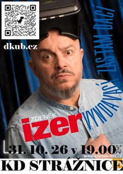 Zdeněk Izer, Vyndavací zas tam dací