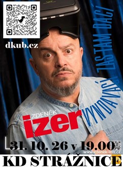 Zdeněk Izer, Vyndavací zas tam dací