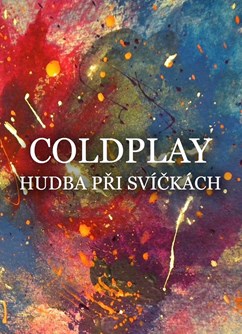 Hudba Coldplay při svíčkách