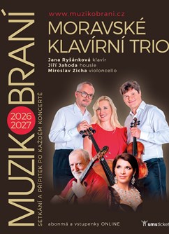 Koncertní cyklus Muzikobraní Moravského klavírního tria