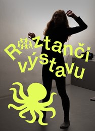 Roztanči výstavu