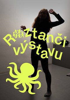 Roztanči výstavu