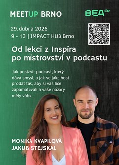 MeetUP BEA ČR Brno: Od Inspira po mistrovství v podcastu