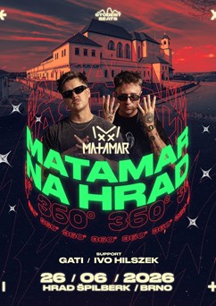Matamar na hrad 360°  [Open Air]