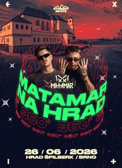 Matamar na hrad 360°  [Open Air]