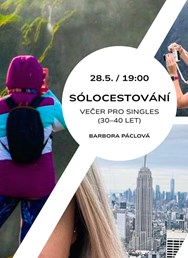 Sólocestování - večer pro singles (30–40 let)