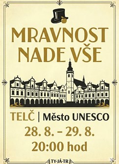 Mravnost nade vše | Státní zámek Telč
