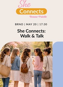 She Connects: Walk & Talk (From Small Talk to Real Talk)