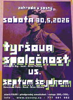 Tyršova společnost + Septum šejdrem