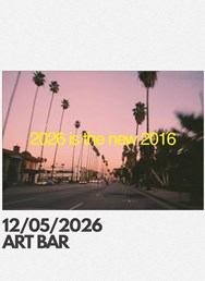 ARTBAR PARTY 2026 is the new 2016 
