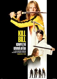 Kill Bill - Kompletní krvavá aféra
