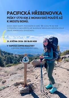 PCT: Pešky 1770 km z Mohavské pouště až k Mostu Bohů