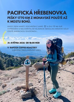PCT: Pešky 1770 km z Mohavské pouště až k Mostu Bohů