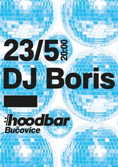 DJ Boris v Hoodbaru