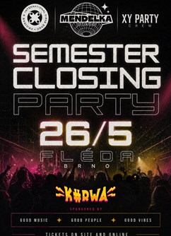Semester Closing Party