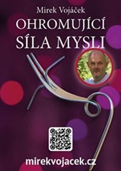 Ohromující síla mysli J. Hradec