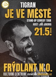 Tigran je ve městě