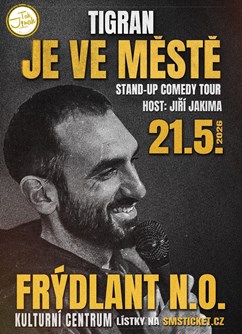 Tigran je ve městě