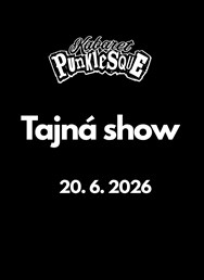 Kabaret Punklesque - Tajná show