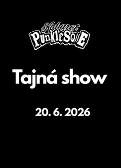 Kabaret Punklesque - Tajná show