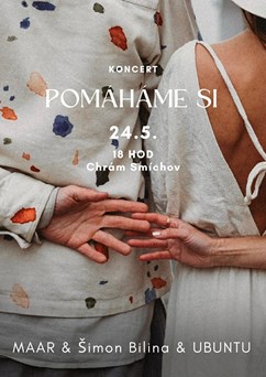 Koncert: Pomáháme si - Maar / Šimon Bilina / Ubuntu