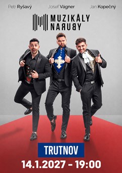 Muzikály Naruby | Trutnov