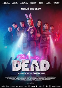 Tahle párty je DEAD  (ČR)   2D