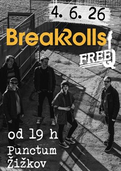 Koncert kapely The Breakrolls + FreeQ
