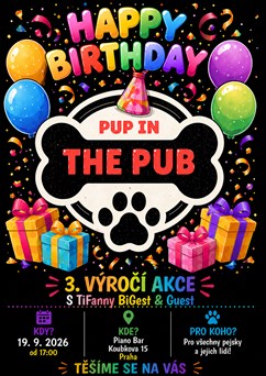 Pup in the Pub vol.12 - Happy Birthday 