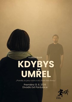Kdybys umřel... Premiéra!