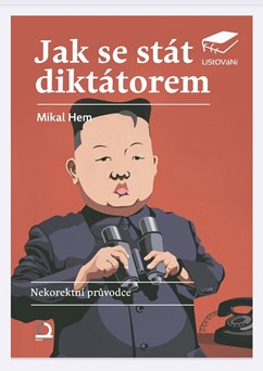 Listování v Café Auspitz, Jak se stát diktátorem