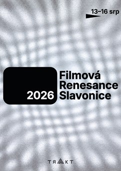 Filmová Renesance Slavonice