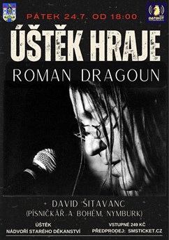 Úštěk hraje - Roman Dragoun
