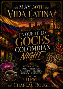 Pa Que Te Lo Goces! Colombian Night