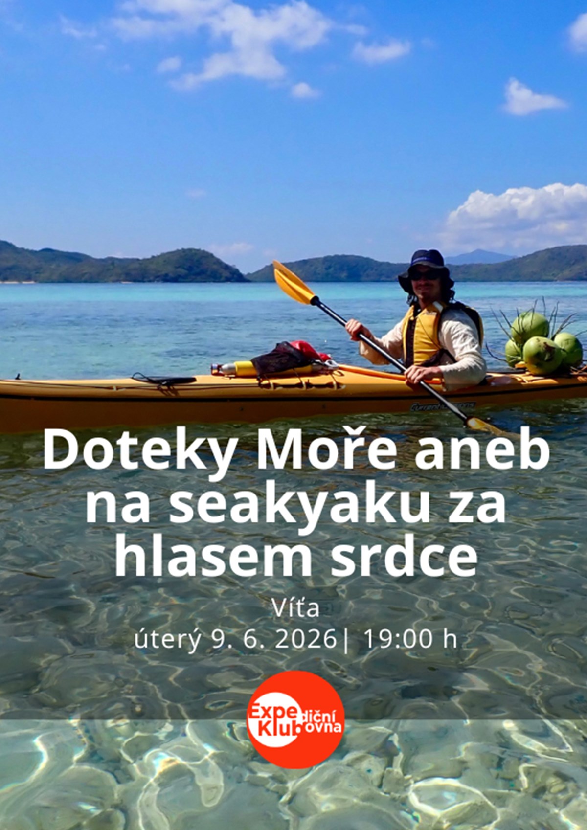 Doteky Moře aneb na seakyaku za hlasem srdce