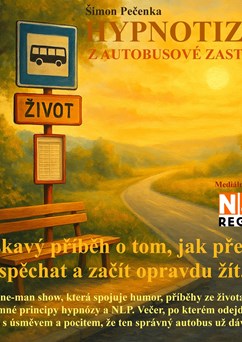 Hypnotizér z autobusové zastávky