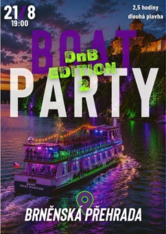 Boat Party x Brněnská přehrada x DnB edition vol. 2