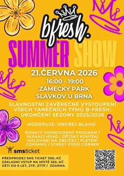 B-Fresh Summer Show