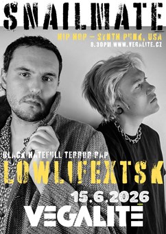 SNAILMATE (USA) /// LowLifeXTSK (CZ)
