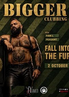 BIGGER Clubbing: Fall into the Fur