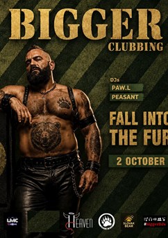BIGGER Clubbing: Fall into the Fur