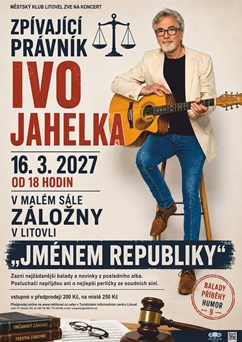 Ivo Jahelka - Zpívající právník