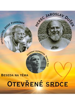 Beseda s Jaroslavem Duškem a Josefem Formánkem