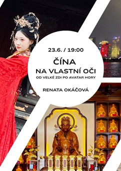 Čína na vlastní oči: Od Velké zdi po Avatar hory