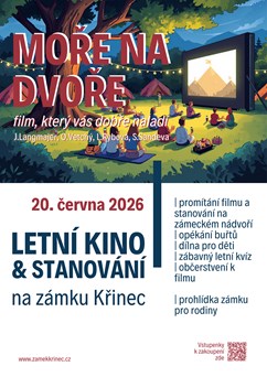 Letní kino na zámku Křinec s přespáním - Moře na dvoře