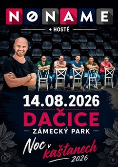 Noc v Kaštanech 2026: NO NAME & hosté ....